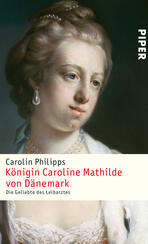 Königin Caroline Mathilde von Dänemark