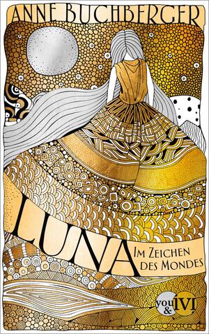 Luna (Mondvogel-Saga 1)