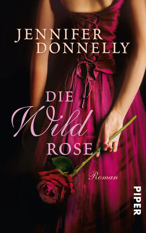 Die Wildrose (Rosen-Trilogie 3)
