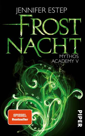 Frostnacht (Mythos Academy 5)