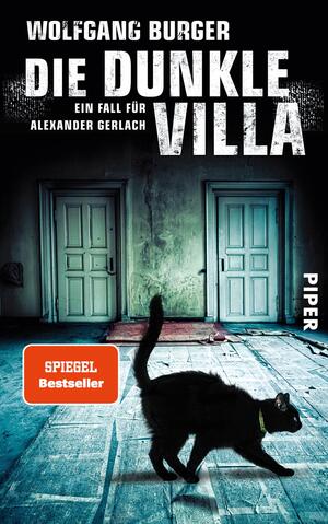 Die dunkle Villa (Alexander-Gerlach-Reihe 10)