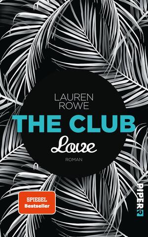 The Club  – Love (The Club 3)