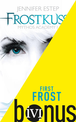 First Frost (Mythos Academy 0)