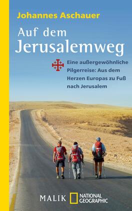 Auf dem Jerusalemweg