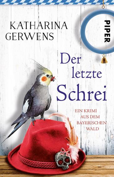Der letzte Schrei (Bayerischer-Wald-Krimis 4)