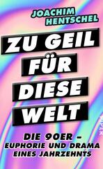Zu geil für diese Welt