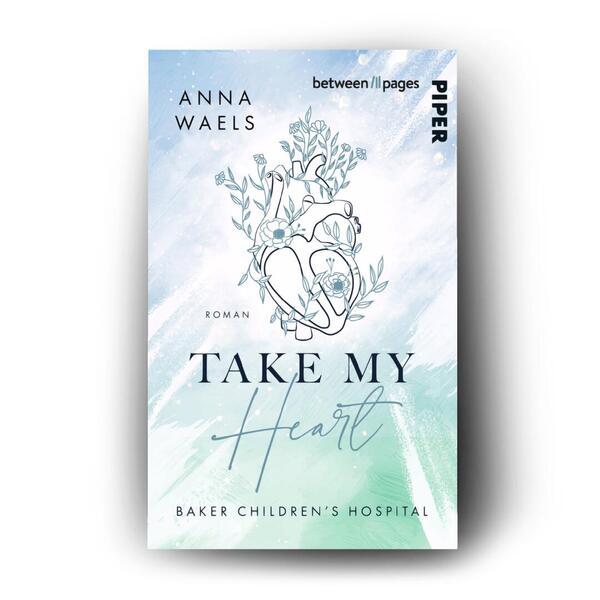 Außenansicht des Buches „Baker Children's Hospital – Take my Heart“