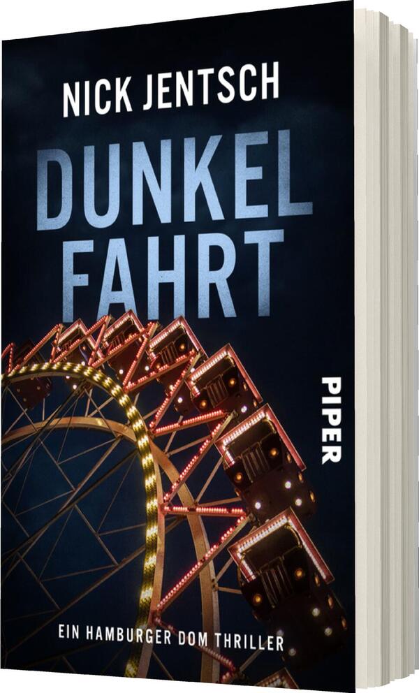 Das Buchcover zeigt im Hintergrund einen tiefblauen Nachthimmel. Im Vordergrund ist ein beleuchtetes Riesenrad, dessen leuchtend rote und gelbe Lichter lebhafte Akzente setzen. Der Titel „DUNKELFAHRT“ ist in großen, weißen Buchstaben mittig positioniert, während der Autorennamen „NICK JENTSCH“ in etwas kleinerer Schrift oben steht. Unten rechts vermerkt „PIPER“ den Verlag. Die Gesamtatmosphäre ist spannend und geheimnisvoll, passend zu einem Thriller.