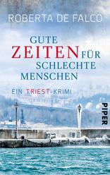 Gute Zeiten für schlechte Menschen