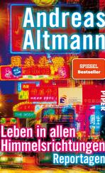 Leben in allen Himmelsrichtungen Leben in allen Himmelsrichtungen