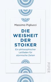 Die Weisheit der Stoiker