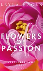Flowers of Passion – Verführerische Rosen