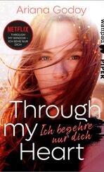 Through my Heart – Ich begehre nur dich
