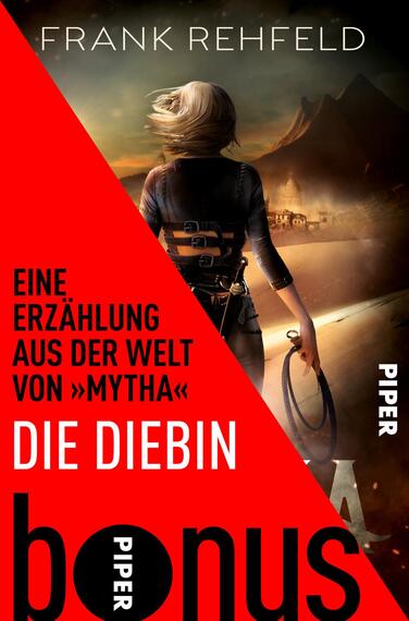 Das Buchcover zeigt eine dynamische und spannende Szene mit einer weiblichen Figur, die mit dem Rücken zur Betrachterin steht. Sie trägt einen schwarzen Anzug und hält eine Peitsche in der Hand. Im Hintergrund sind pyramidenartige Strukturen und eine dramatische, wolkenverhangene Szenerie zu sehen. Die Farbgestaltung besteht aus kräftigen Rottönen, Schwarz und einem Hauch von Gold. Der Titel „DIE DIEBIN“ steht in großen, auffälligen Buchstaben, ergänzt durch den Untertitel „Eine Erzählung aus der Welt von „Mytha““. Der Autor „FRANK REHFELD“ ist am oberen Rand in klarer Schrift platziert.