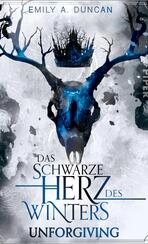 Das schwarze Herz des Winters – Unforgiving
