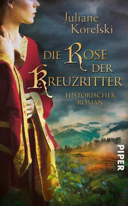 Die Rose der Kreuzritter