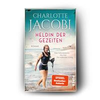 Außenansicht des Buches „Heldin der Gezeiten – Eine Schwimmerin. Ein Ziel. Ein weltweiter Erfolg.“