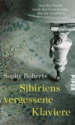 Sibiriens vergessene Klaviere