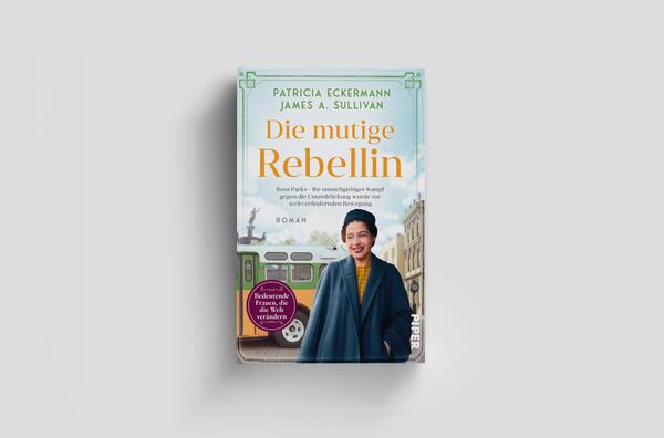 Außenansicht des Buches „Die mutige Rebellin“