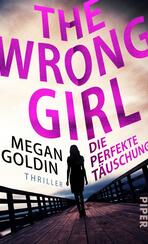 The Wrong Girl – Die perfekte Täuschung
