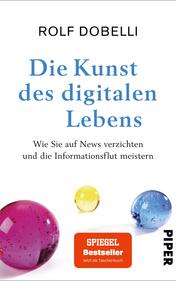 Die Kunst des digitalen Lebens