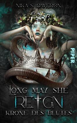 Long may she reign – Krone des Blutes