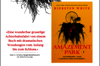 Pressestimme zu Kiersten Whites „Amazement Park“ mit Cover des Buches