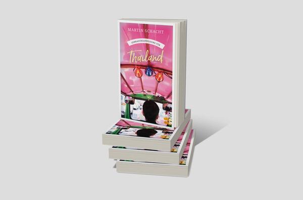 Bücherstapel des Buches „Gebrauchsanweisung für Thailand“