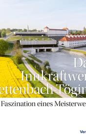 Das Innkraftwerk Jettenbach-Töging