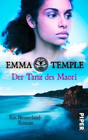 Der Tanz des Maori (Im Land der tausend Wolken 1)