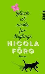 Glück ist nichts für Feiglinge