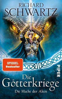 Das Buchcover zeigt eine kämpferische Frau in einer prachtvollen Rüstung, mit einem Schwert in der Hand, vor einem beeindruckenden Drachenkopf. Die Farben sind dominierend in Türkis und Schwarz, mit goldenen Augen des Drachen, die an die Oberfläche leuchten. Oben steht der Name des Autors „RICHARD SCHWARTZ“ in großen, markanten Buchstaben. Der Titel „Die Götterkriege – Die Macht der Alten“ ist in eleganter, weißer Schrift platziert. Ein rotes Label weist auf den „SPIEGEL Bestseller“ hin.