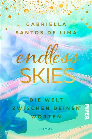 Endless Skies – Die Welt zwischen deinen Worten (Above the Clouds 2)