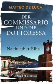 Der Commissario und die Dottoressa – Nacht über Elba