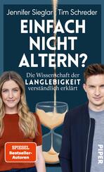 Einfach nicht altern?