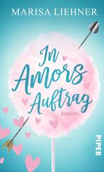 In Amors Auftrag