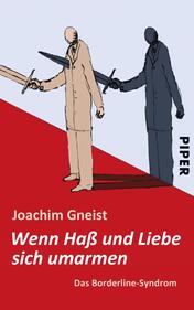 Wenn Haß und Liebe sich umarmen