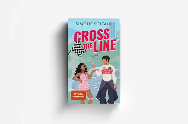 Außenansicht des Buches „Cross the Line – Auf der Rennstrecke kämpft er um den Sieg, im Leben um ihr Herz“