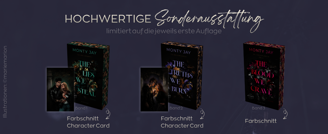 Abbildung der Sonderausstattung der Bände 1-3 (limitiert auf die jeweils erste Auflage): Band 1 und 2 sind mit Farbschnitt und Character Card ausgestattet, Band 3 ist mit Farbschnitt ausgestattet.