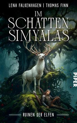 Ruinen der Elfen Das Buchcover zeigt einen mystischen Wald mit einem majestätischen, weißen Hirsch im Vordergrund, dessen Geweih mit Pflanzen verziert ist. In einer ruhigen Pose sitzt eine Figur in abenteuerlicher Garderobe im Hintergrund, umgeben von üppigem Grün und roten Blüten. Der Titel „IM SCHATTEN SIMYALAS“ steht in großem, weißem Schriftzug über dem Bild, gefolgt vom Untertitel „RUINEN DER ELFEN“ in kleinerer Schrift. Das Cover vermittelt eine Atmosphäre von Fantasie und Geheimnis.