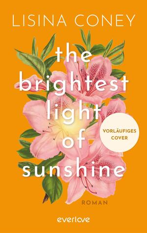 The Brightest Light of Sunshine (Brightest Light 1)