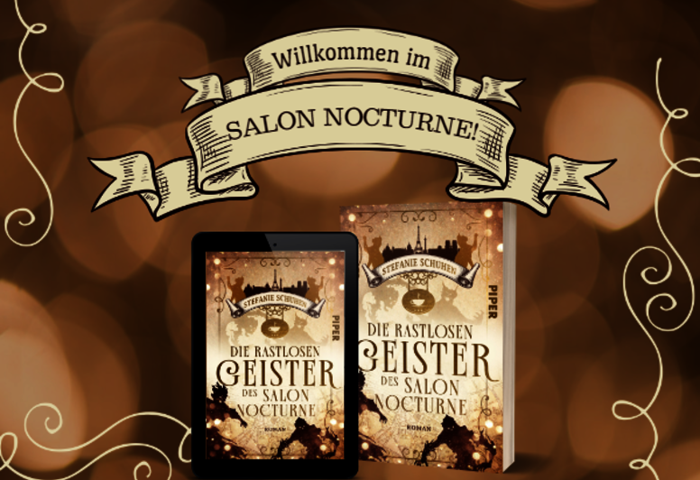 Stefanie Schuhens „Die ratslosen Geister des Salon Nocturne“