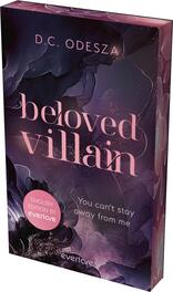 Das Buchcover zeigt eine faszinierende, abstrakte Gestaltung in dunklen Violett- und Blautönen, die mit sanften, geschwungenen Linien und organischen Formen unterlegt ist. Der Titel „beloved villain“ ist in eleganter, pinker Schrift zentriert platziert. Darüber steht der Autorenname „D.C. ODESZA“ in einer ebenfalls rosa Schriftart. Am unteren Rand befindet sich der Text „You can't stay away from me“ in einer schlichten, weißen Schrift. Zudem ist der Hinweis „ENGLISH EDITION BY everlove“ in einem runden, rosa Button integriert.