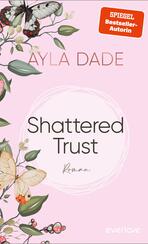 Shattered Trust