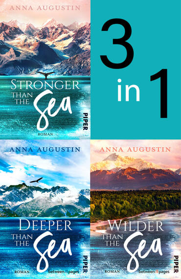 Das Buchcover zeigt eine dreiteilige Einbandcollage: links oben ein türkis-blaues Meer mit Bergen im Hintergrund und dem Titel „Stronger Than the Sea“, links unten stürmisches Blau mit fliegendem Vogel und „Deeper Than the Sea“, rechts eine rosé-orangen beleuchtete Berglandschaft über einem Fluss mit „Wilder Than the Sea“. Großes weißes, handschriftliches „Sea“-Schriftzug, Autorname Anna Augustin oben, rechts ein türkisfarbener Kasten mit „3 in 1“.