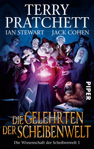 Die Gelehrten der Scheibenwelt (Die Wissenschaft der Scheibenwelt 1)