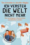 Ich versteh die Welt nicht mehr