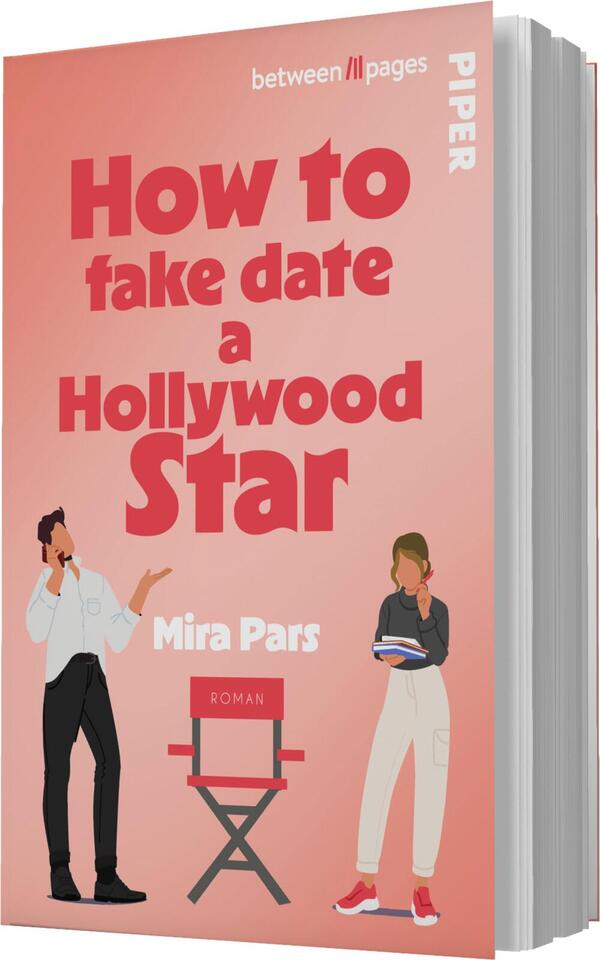 Das Buchcover zeigt einen sanft rosafarbenen Hintergrund. In der Mitte prangt der Titel „How to fake date a Hollywood Star“ in auffälliger, roter Schrift. Darunter steht der Name der Autorin, Mira Pars, in kleinerer, weißer Schrift. Links ist ein männlicher Charakter in formeller Kleidung abgebildet, der nachdenklich in die Ferne schaut. Rechts ist eine weibliche Figur in lässiger Kleidung, die ein Buch hält. Unter der Figur steht ein Regiestuhl, was auf das Hollywood-Thema hinweist.