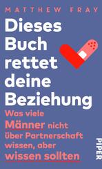Dieses Buch rettet deine Beziehung