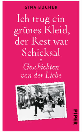 Ich trug ein grünes Kleid, der Rest war Schicksal